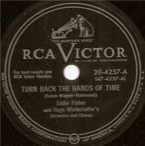 Eddie Fisher With Hugo Winterhalter's Orchestra And Chorus - Turn Back The  ...
