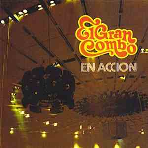 El Gran Combo - En Accion