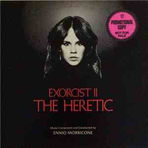 Ennio Morricone - Exorcist II: The Heretic