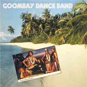 Goombay Dance Band - Holiday In Paradise