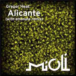 Gregor Heat - Alicante