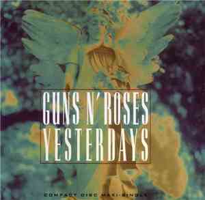 Guns N' Roses - Yesterdays