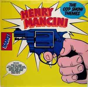 Henry Mancini - The Cop Show Themes