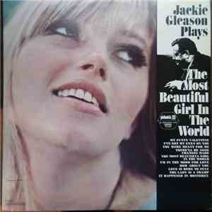 Jackie Gleason - The Most Beautiful Girl In The World
