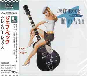 Jeff Beck & The Big Town Playboys - Crazy Legs