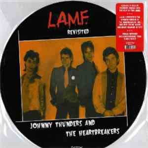 Johnny Thunders And The Heartbreakers - L.A.M.F. Revisited