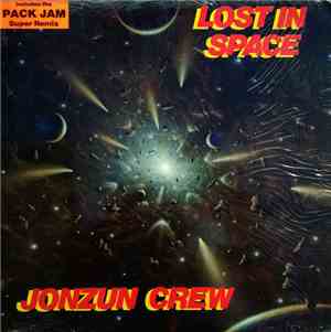 Jonzun Crew - Lost In Space
