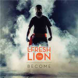 L-Fresh The Lion - Become