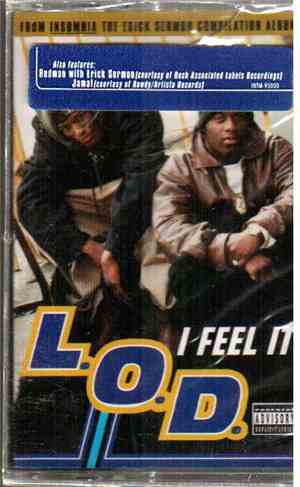 L.O.D.  / Jamal  & Calif / Redman - I Feel It / Beez Like That (Sometimes)  ...