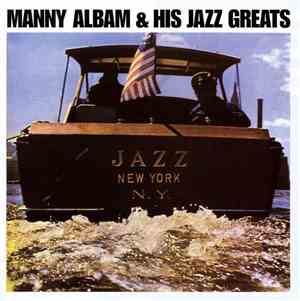 Manny Albam & His Jazz Greats - Jazz New York