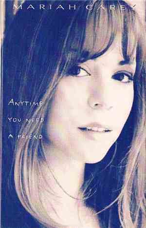 Mariah Carey - Anytime You Need A Friend