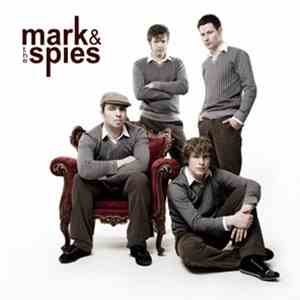 Mark & The Spies - Mark & The Spies
