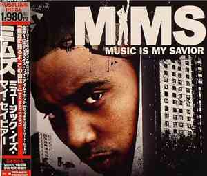 Mims - Music Is My Savior