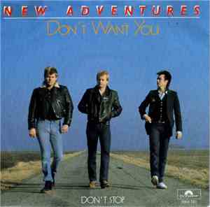 New Adventures - Don't Want You