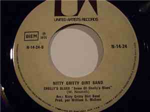Nitty Gritty Dirt Band - Mr. Bojangles  / Shelley's Blues (Some Of Shelly's ...