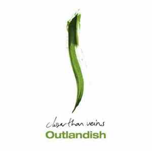 Outlandish - Closer Than Veins