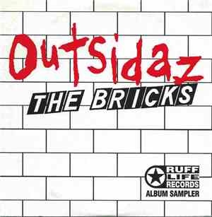 Outsidaz - The Bricks