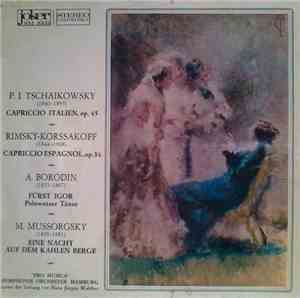 P. I. Tschaikowsky, Rimsky-Korssakoff, A. Borodin, M. Mussorgsky - Tschaiko ...