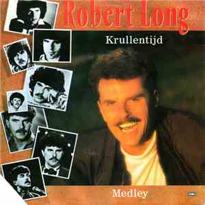 Robert Long - Krullentijd