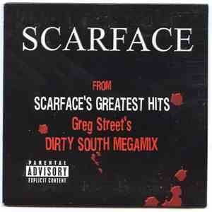 Scarface  - Dirty South Megamix
