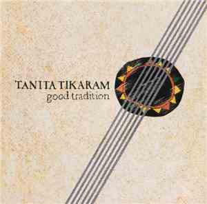 Tanita Tikaram - Good Tradition