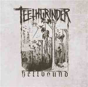 Teethgrinder - Hellbound