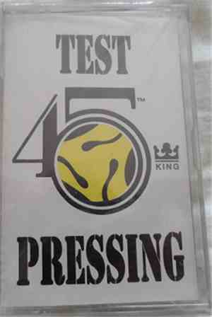The 45 King - Test Pressing