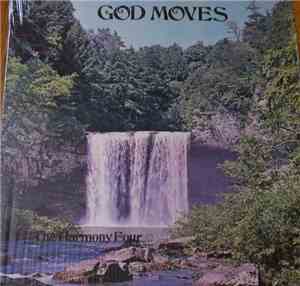 The Harmony Four  - God Moves
