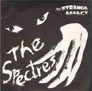 The Spectres  - This Strange Effect