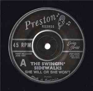 The Swingin' Sidewalks - She Will Or She Won't