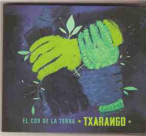Txarango - El Cor De La Terra