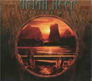 Uriah Heep - Into The Wild