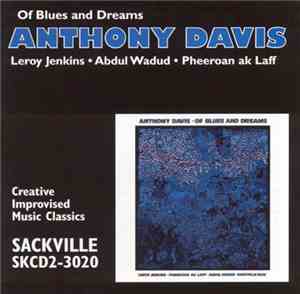 Anthony Davis  - Of Blues And Dreams
