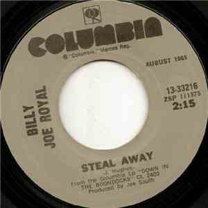 Billy Joe Royal - Steal Away / I Knew You When