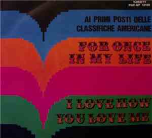Bobby Sheron / Anthony Swete - I Love How You Love Me / For Once In My Life