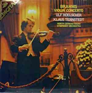 Brahms - Ulf Hoelscher, Klaus Tennstedt, North German Radio Symphony Orches ...
