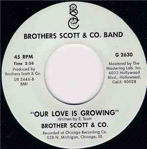 Brothers Scott & Co. Band - Our Love Is Growing / Looking Into The Future