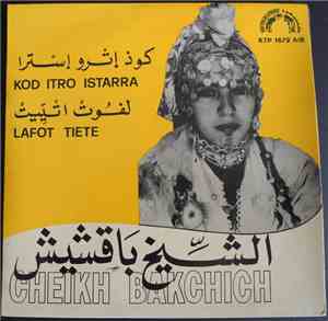 الشيخ باقشيش = Cheikh Bakchich - كوذ إثرو إسترا / لفوت اتييت = Kod Itro Ist ...