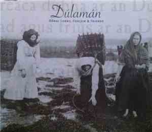 Coolfin, Donal Lunny And Friends - Dúlamán