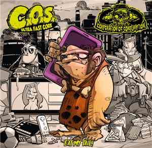 Corporation Of Consumption, CxOxSx - Eat My Tail