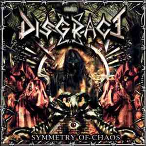 Disgrace  - Symmetry Of Chaos