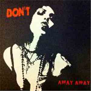 Don't  - Away Away