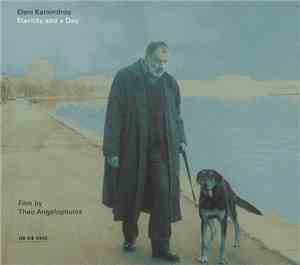Eleni Karaindrou - Eternity And A Day