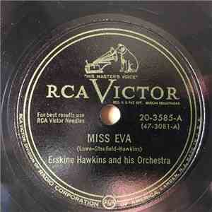 Erskine Hawkins And His Orchestra - Miss Eva / Who Are You?