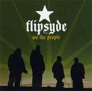 Flipsyde - We The People