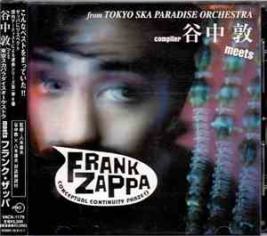 Frank Zappa - 東京スカパラダイスオーケストラ 谷中敦 meets フランク・ザッパ = Atsushi Yanaka From Toky ...