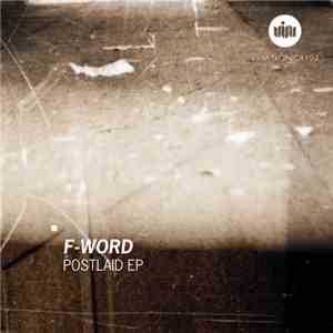 F-Word - Postlaid E.P.