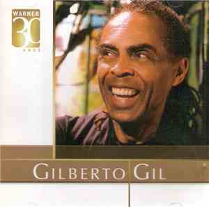 Gilberto Gil - Warner 30 Anos