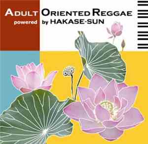 Hakase-Sun - Adult Oriented Reggae