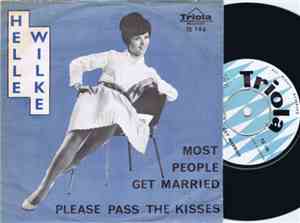 Helle Wilke - Most People Get Married